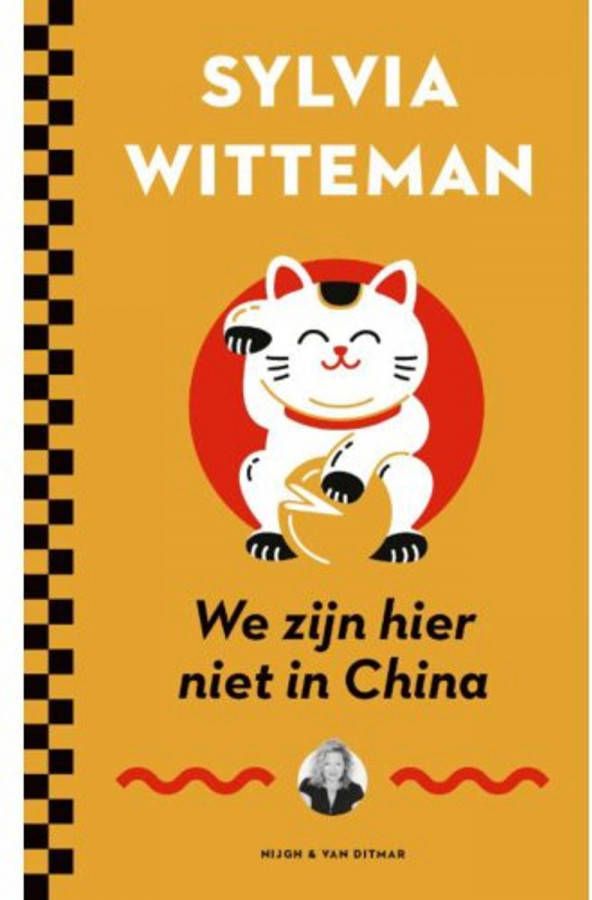 We zijn hier niet in China Sylvia Witteman online kopen